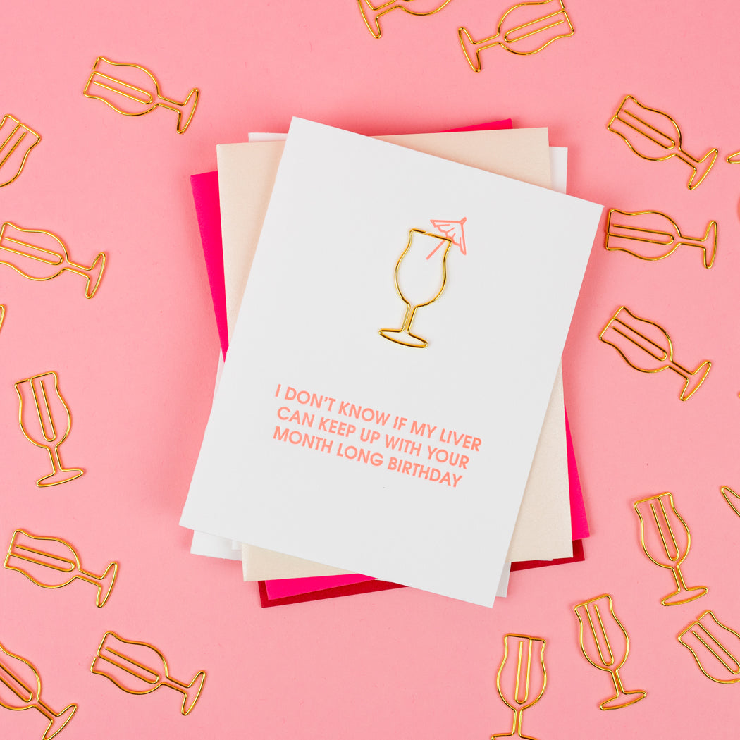 Don't Know If I Can Keep Up Month Long Birthday - Paper Clip Letterpress Card