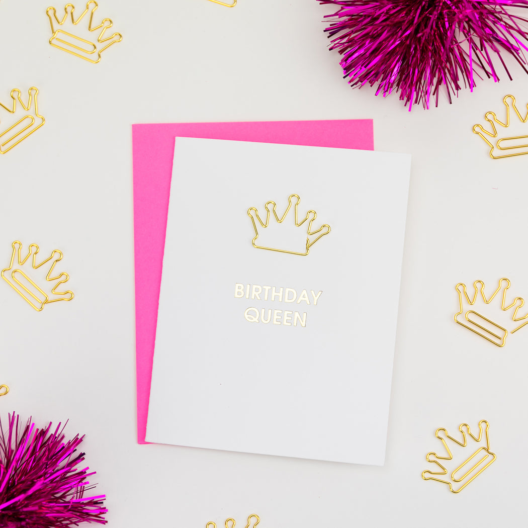 Birthday Queen - Paper Clip Letterpress Card