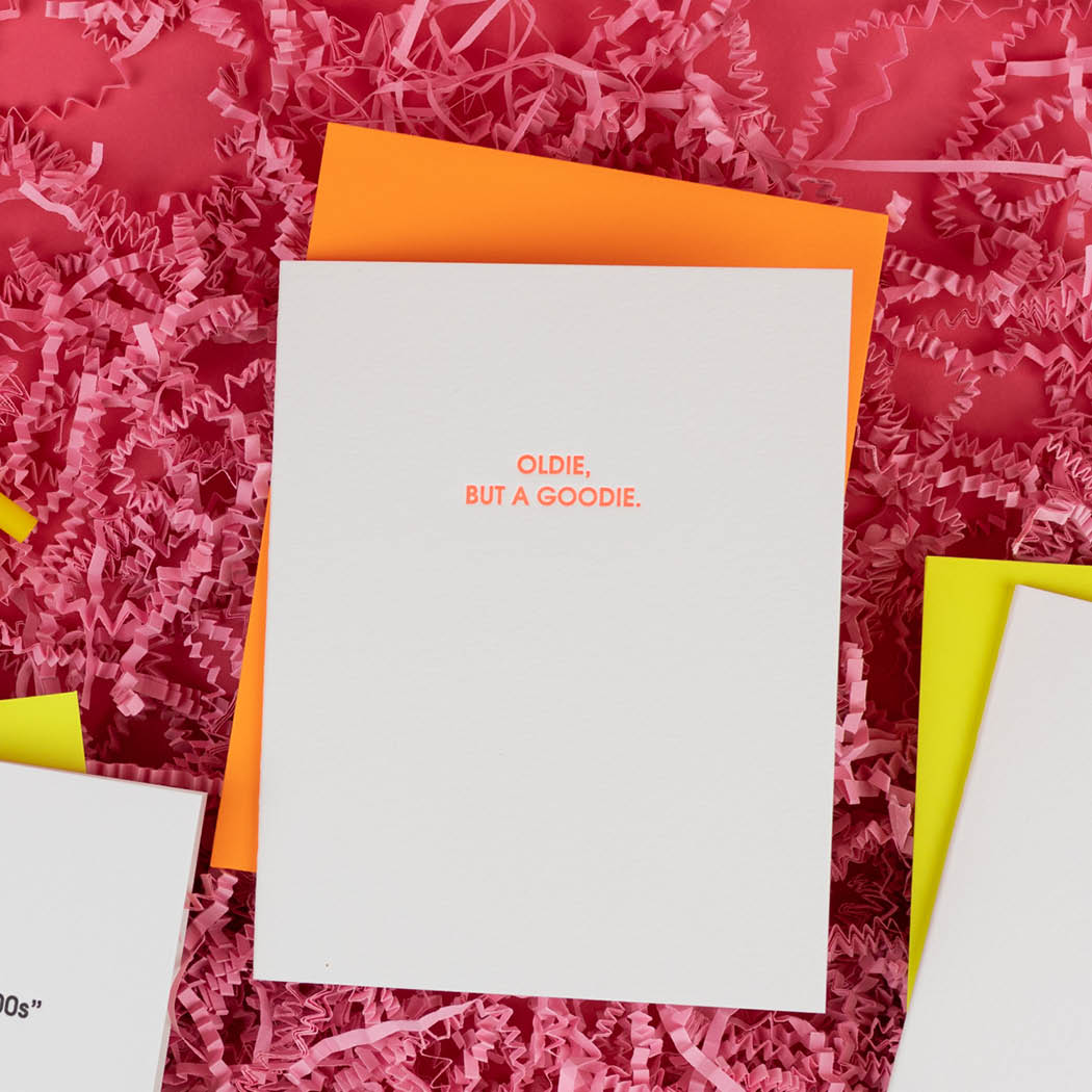 Oldie But a Goodie - Birthday Letterpress Card