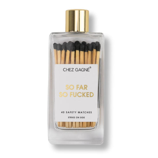 So Far, So Fucked - Glass Bottle Safety Matches