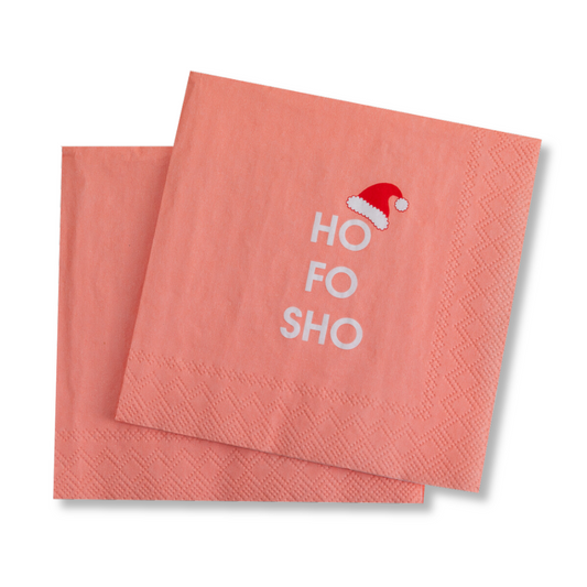 Ho Fo Sho - Cocktail Napkins