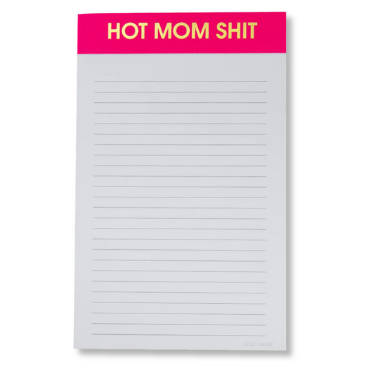 Hot Mom Shit  - Lined Notepad