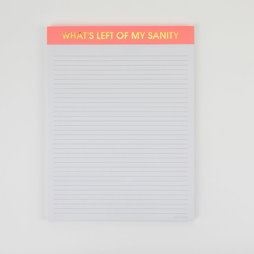 What's Left of my Sanity? - Large Memo Notepad