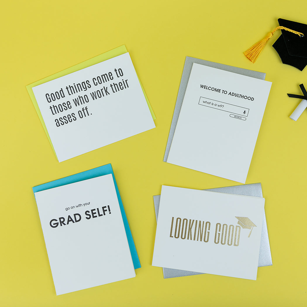 Go On With Your Grad Self - Letterpress Card