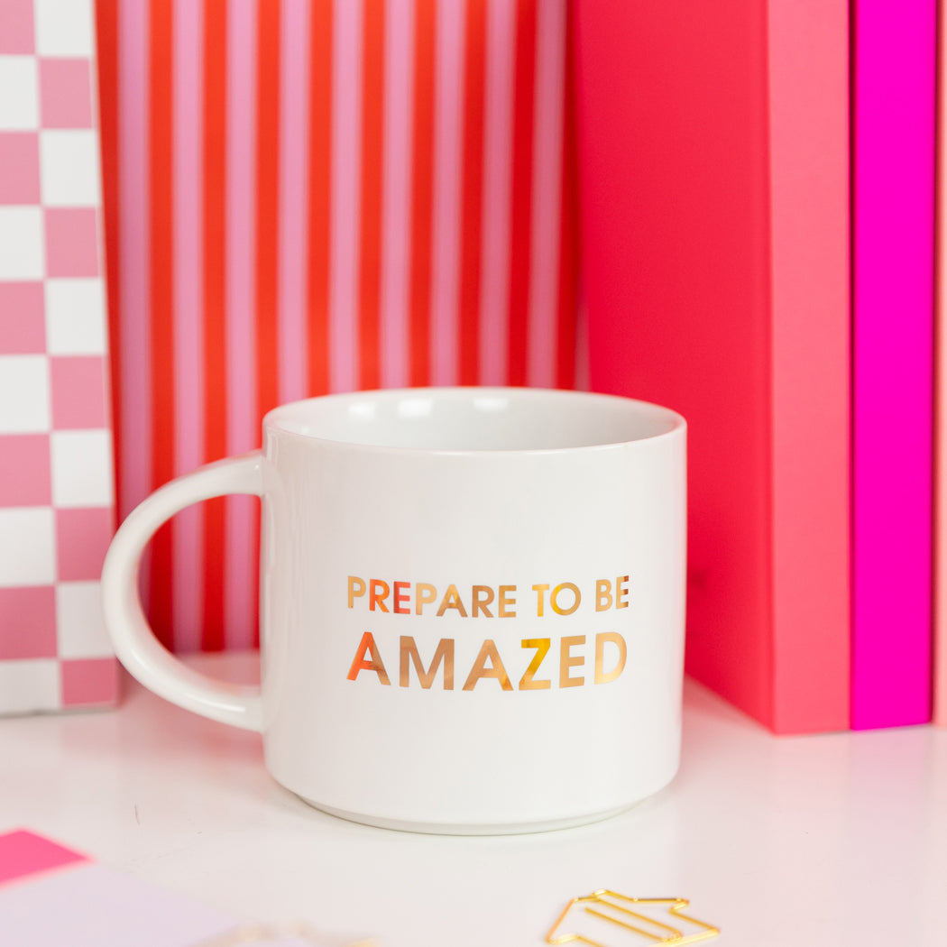 Prepare To Be Amazed - Gold Foil Oversized Mug
