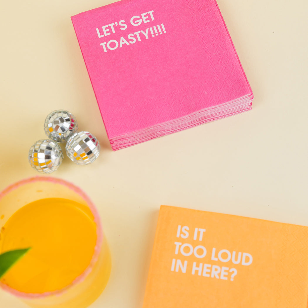 Let's Get Toasty!!!! - Cocktail Napkins