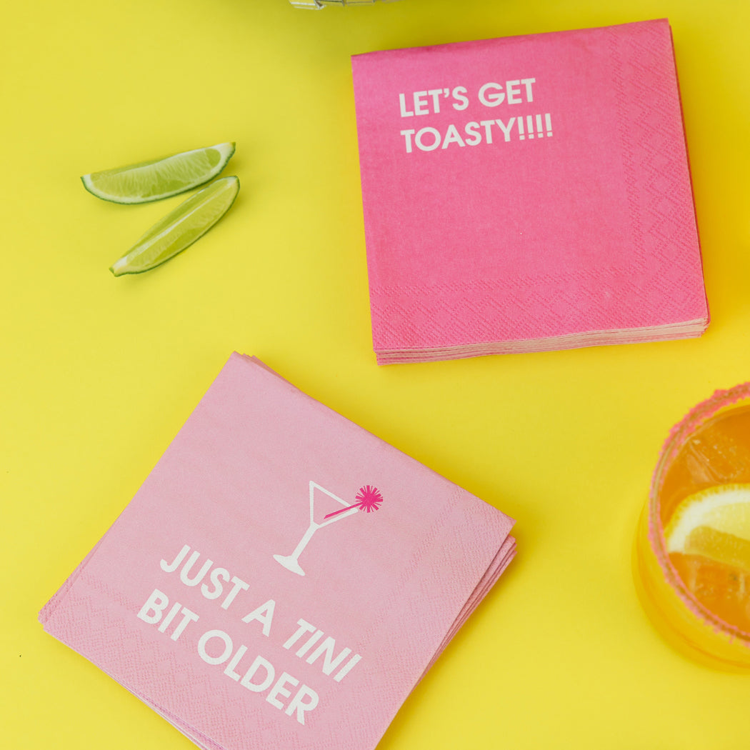 Let's Get Toasty!!!! - Cocktail Napkins