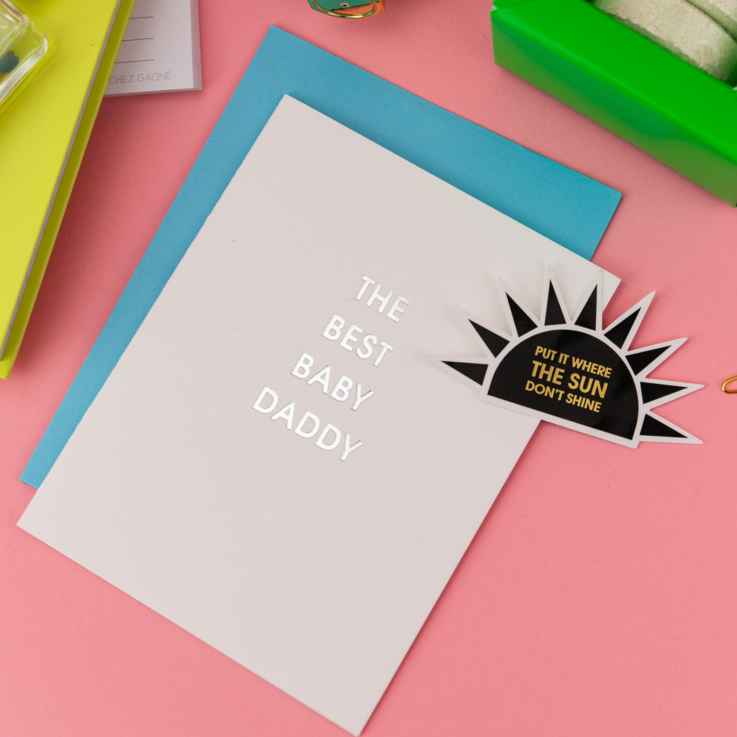 The Best Baby Daddy - Letterpress Card