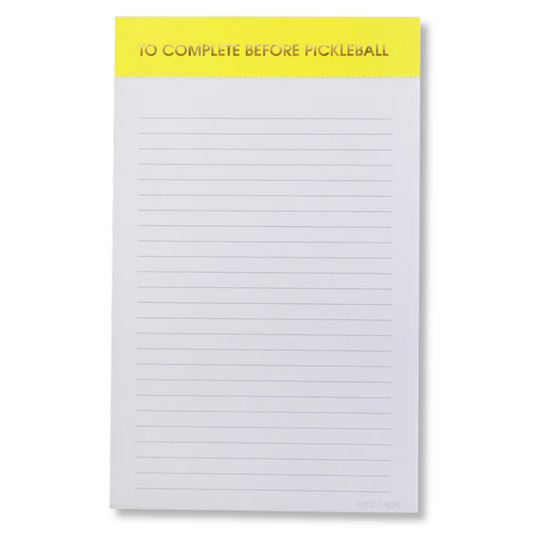 To Complete Before Pickleball - Lined Notepad