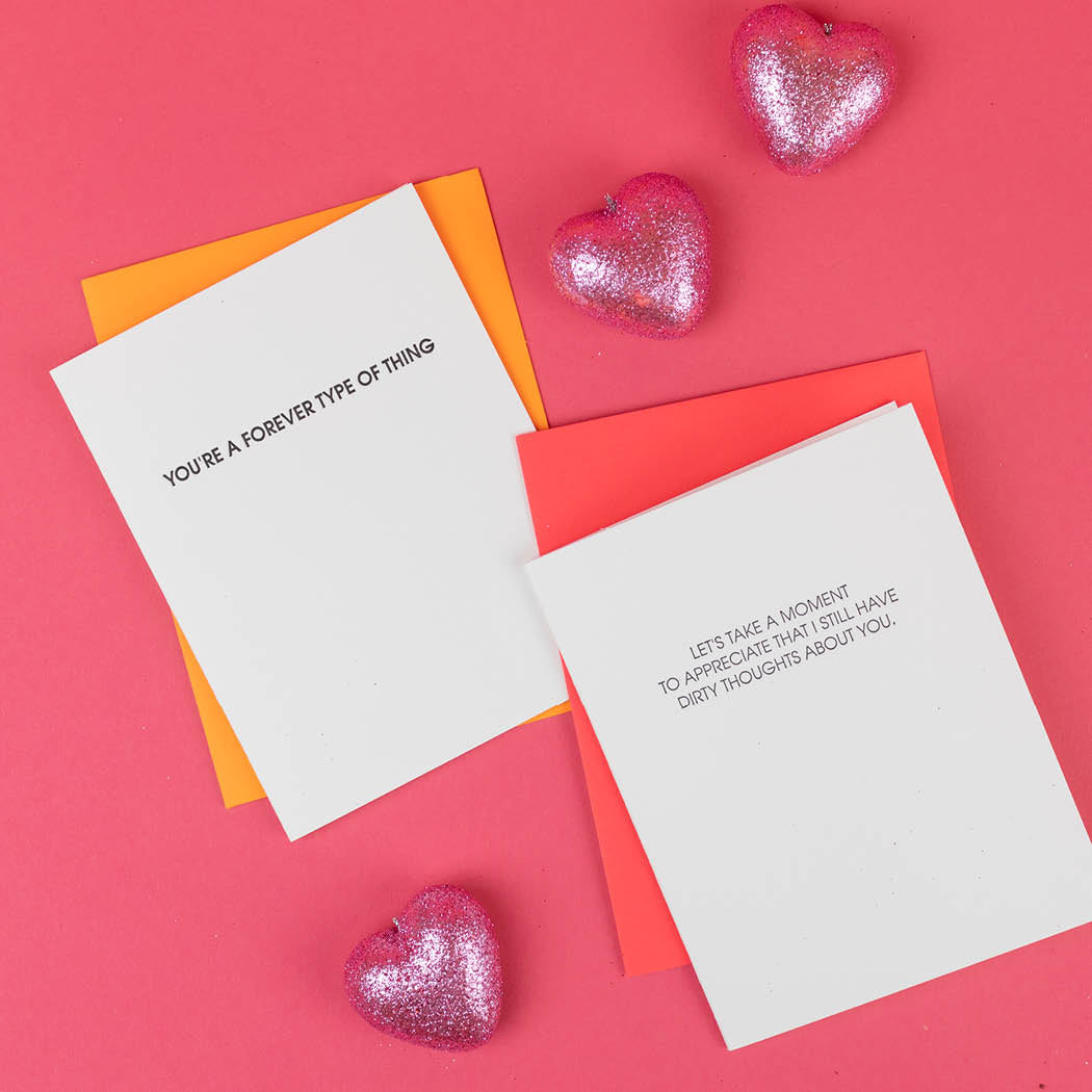 You're A Forever Type of Thing - Letterpress Card