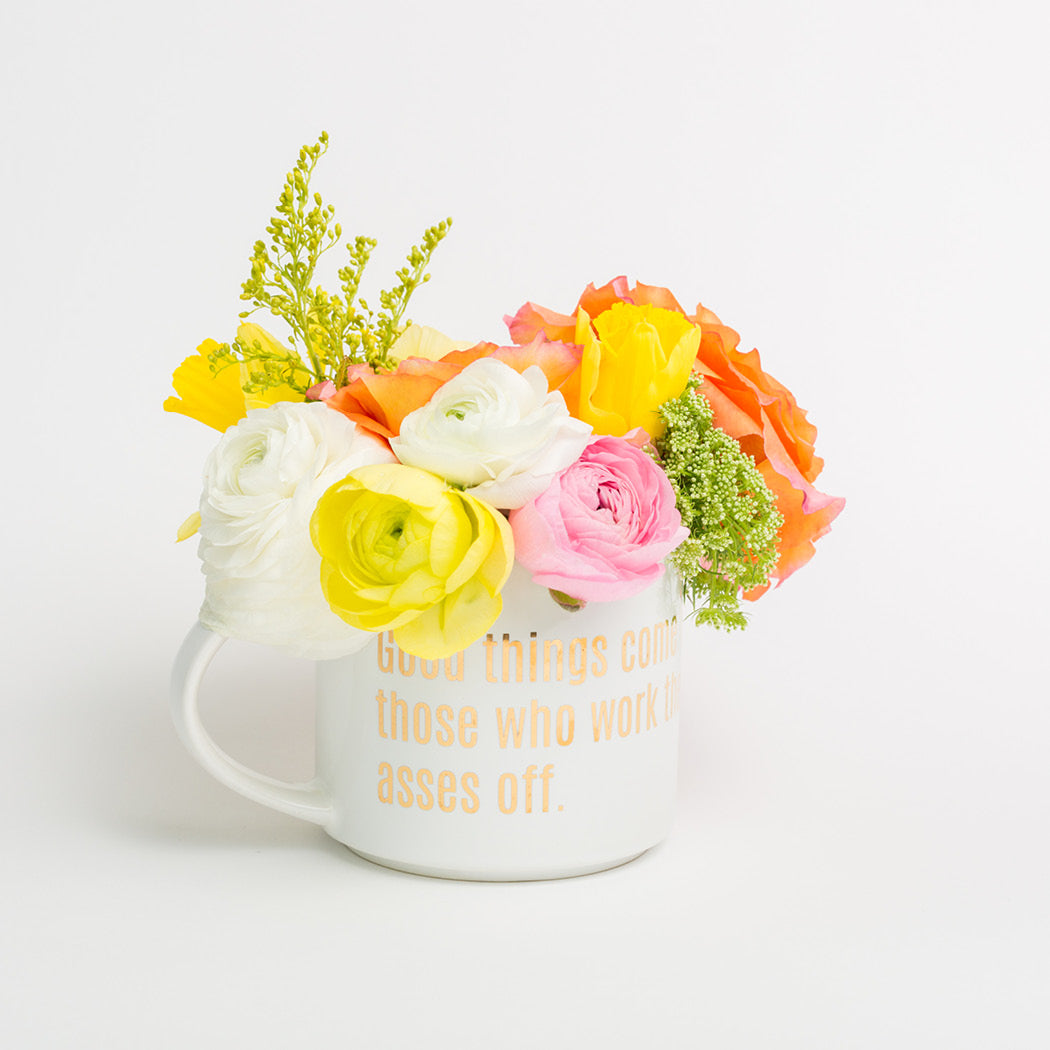 Chez Gagné Good Things Come To Those Who Work Their Asses Off Motivational Coffee Mug