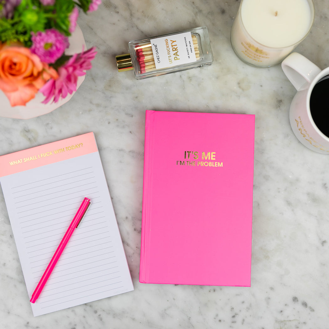 It's Me. I'm The Problem - Cosmopolitan Pink Hardcover Journal