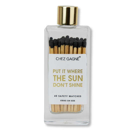 Put It Where The Sun Don't Shine - Glass Bottle Safety Matches - Black