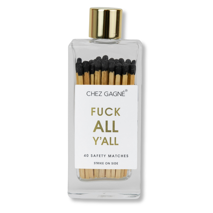 Fuck All Y'all - Glass Bottle Safety Matches - Black