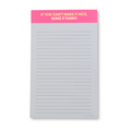 If You Can't Make It Nice, Make it Funny - Notepad - Pink
