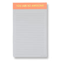 You Are So Awesome - Lined Notepad