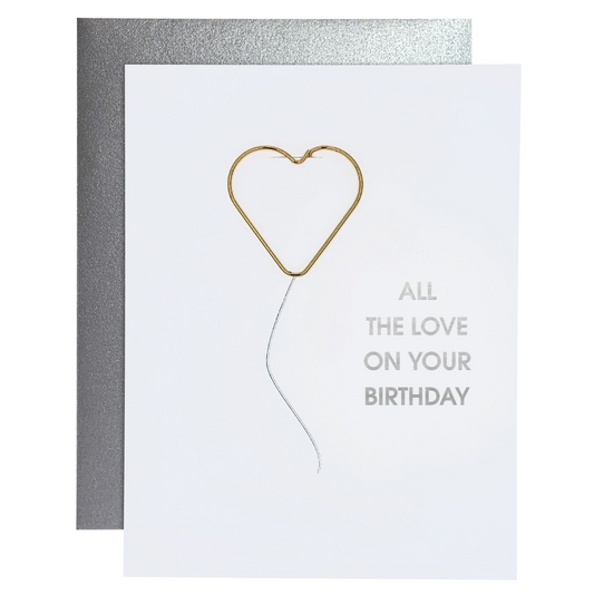 All The Love On Your Birthday - Paper Clip Foil Letterpress Card