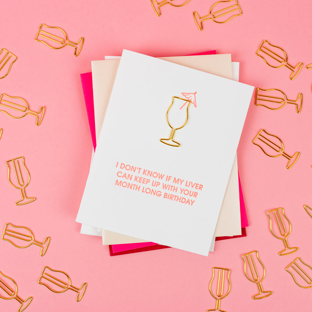 Don't Know If I Can Keep Up Month Long Birthday - Paper Clip Letterpress Card
