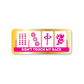 Don't Touch My Rack - Mahjong  - Funny Vinyl Sticker