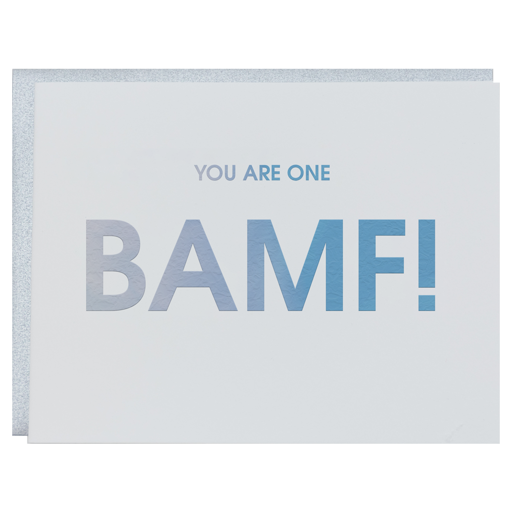 You are one BAMF -  Letterpress Card