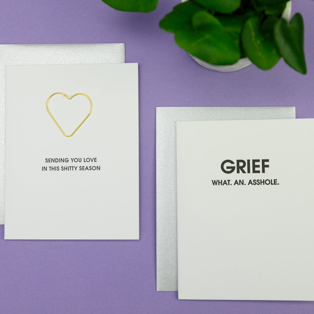 Grief. What An Asshole - Letterpress Card