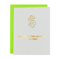 Really Hit The Jackpot With You - $ Sign Paperclip Card