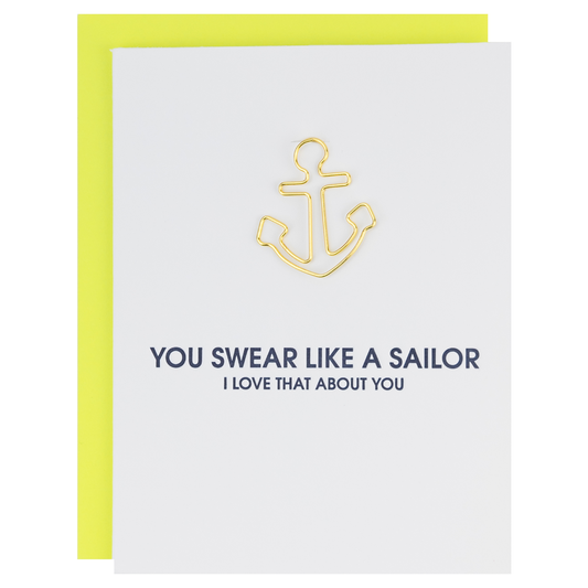 You Swear Like a Sailor, I Love That About You - Paper Clip Letterpress Card