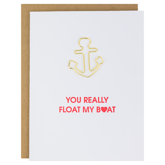 You Really Float My Boat - Paper Clip Letterpress Card