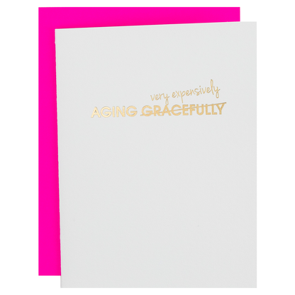 Aging Gracefully - Letterpress Card