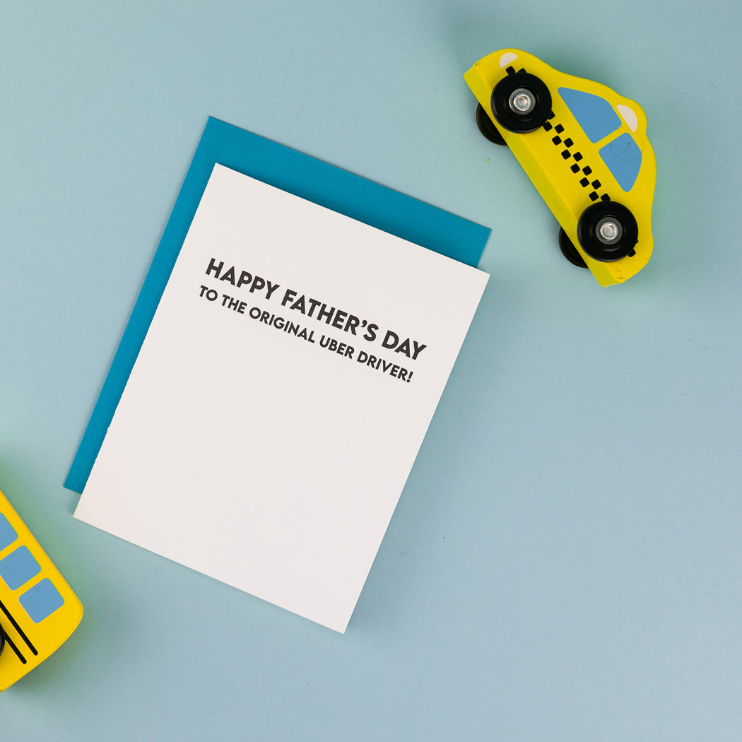 Happy Father's Day to the Original Uber Driver - Father's Day | Dad Card