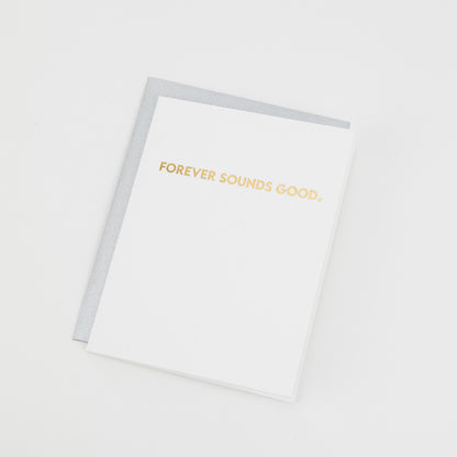 Forever Sounds Good - Love | Anniversary - Letterpress Card