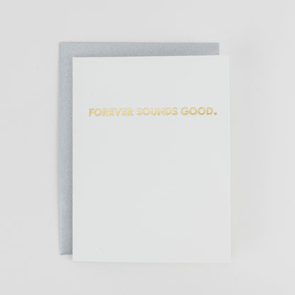 Forever Sounds Good - Love | Anniversary - Letterpress Card
