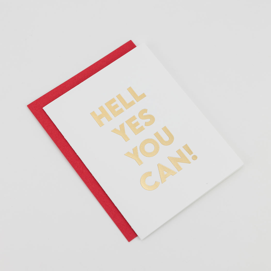 Hell Yes You Can - Encouragement Card