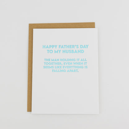 Happy Father's Day to my Husband (man keeping it all together) - Father's Day Card