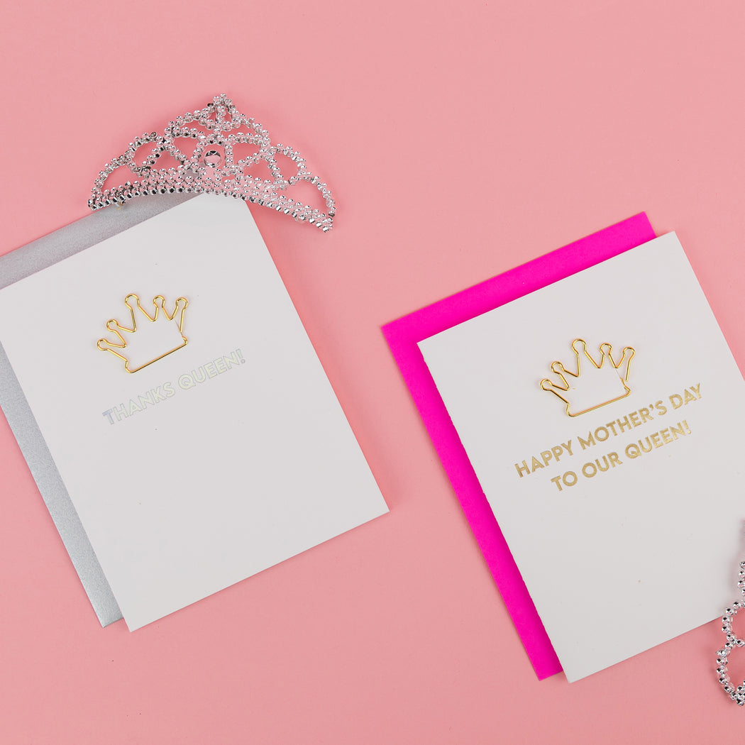 Happy Mother's Day to our Queen - Mom's Day Card - Crown Paper Clip Card
