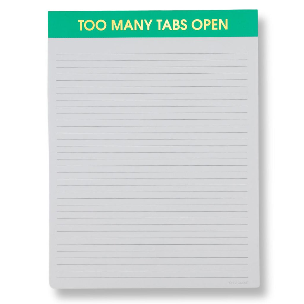 Too Many Tabs Open - Large Memo Notepad