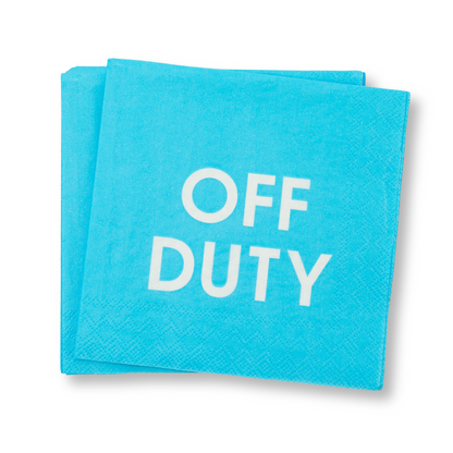 Off Duty- Cocktail Napkins
