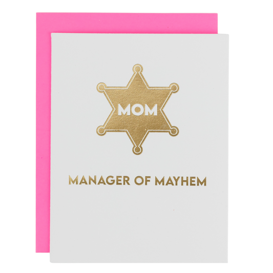 MOM: Manager of Mayhem - Mother's Day Letterpress Card