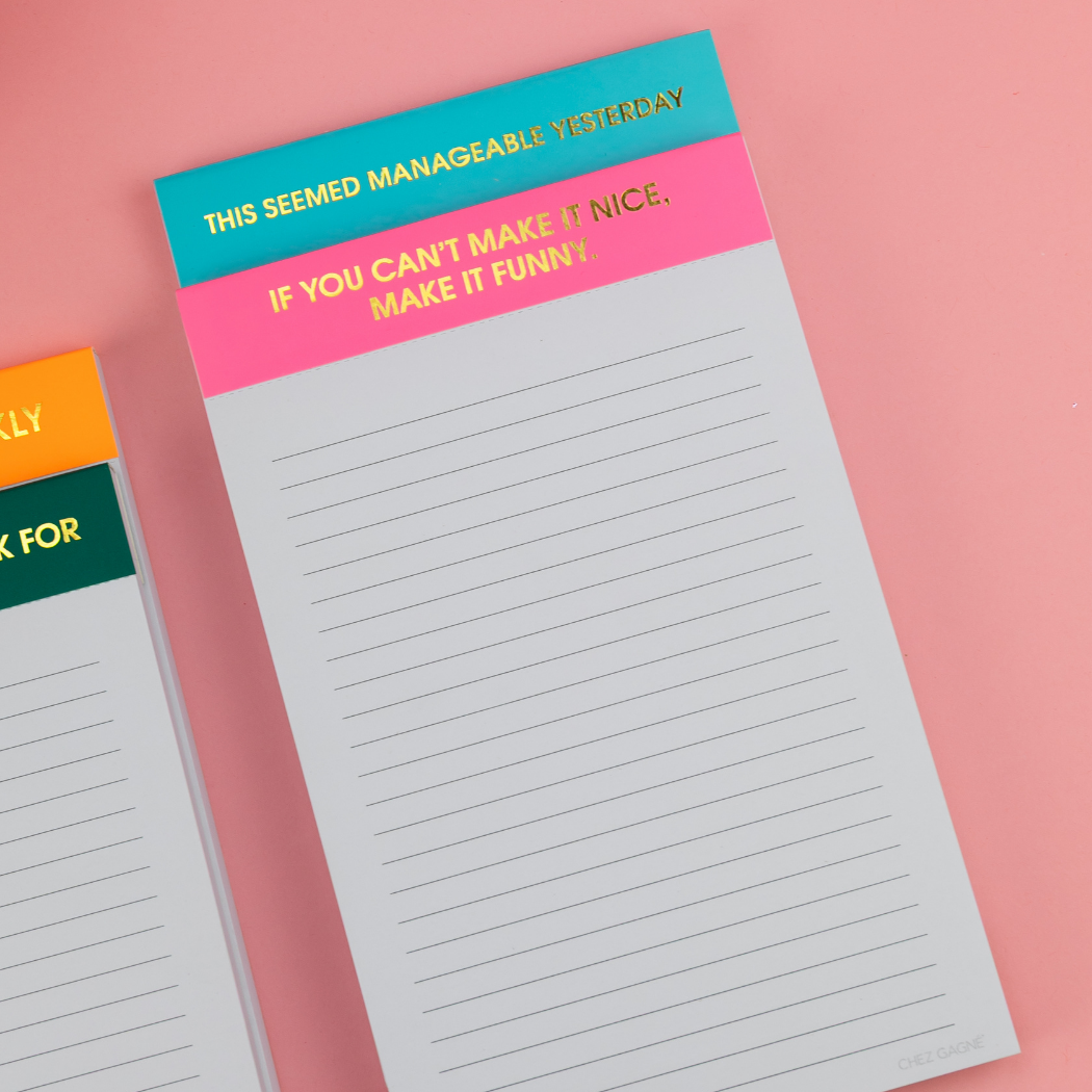 Seemed Manageable Yesterday - Lined Notepad - Teal