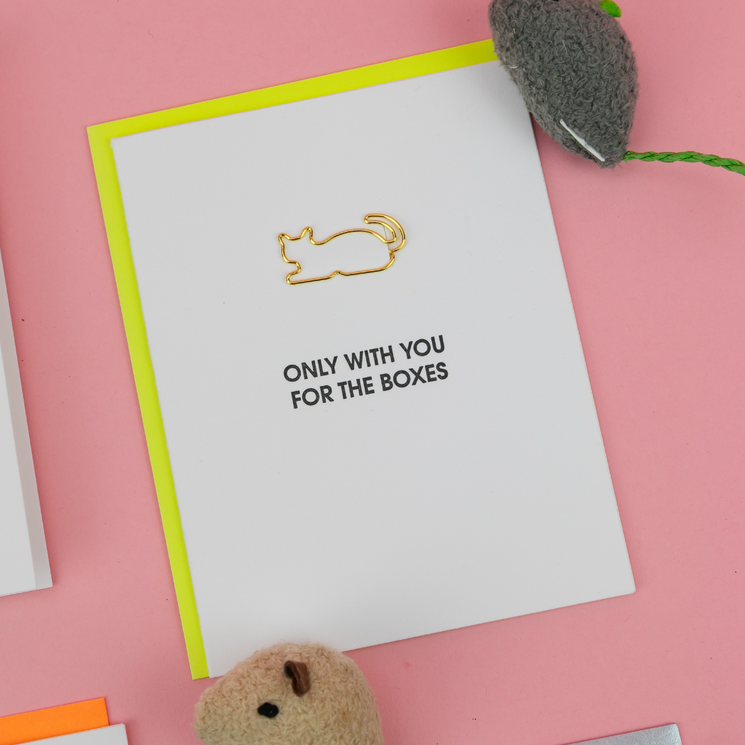 Only With You For the Boxes - Cat Paper Clip Letterpress Card