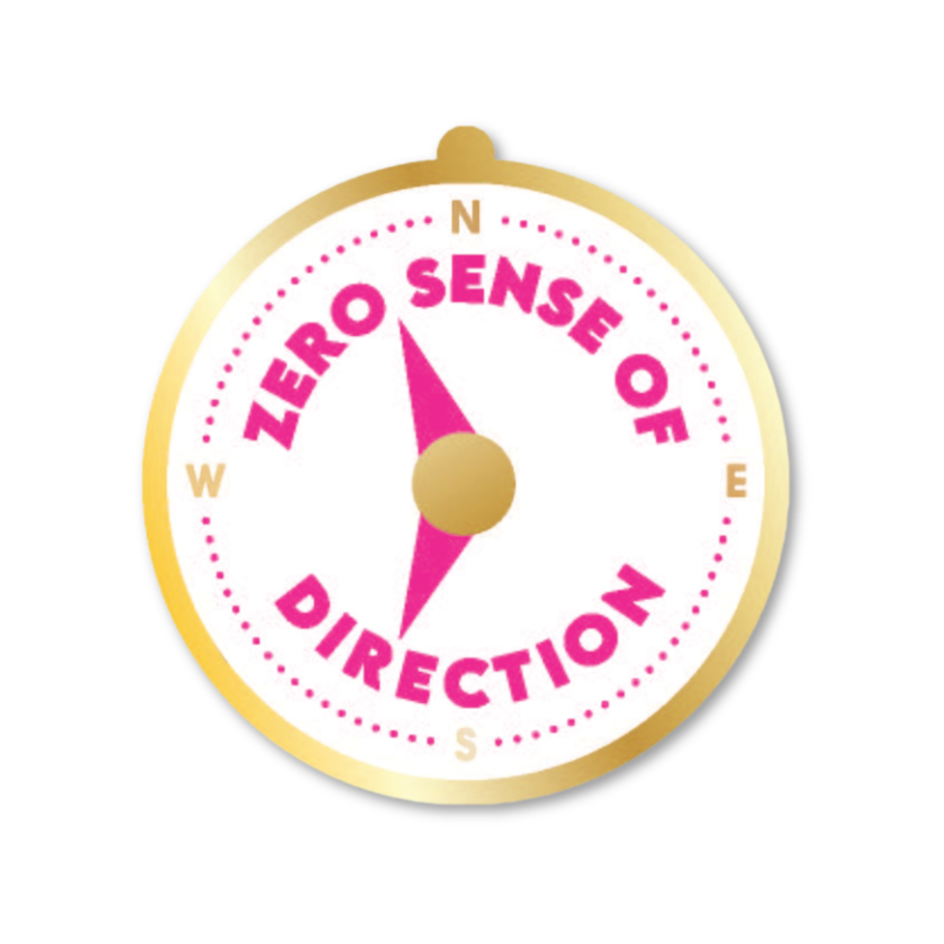 Zero Sense of Direction - Compass - Funny Vinyl Sticker