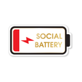 Social Battery - Vinyl Sticker
