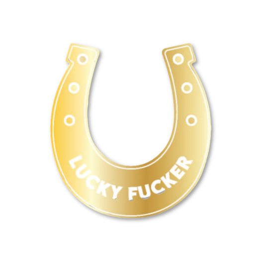 Lucky Fucker - Horseshoe  - Funny Vinyl Sticker