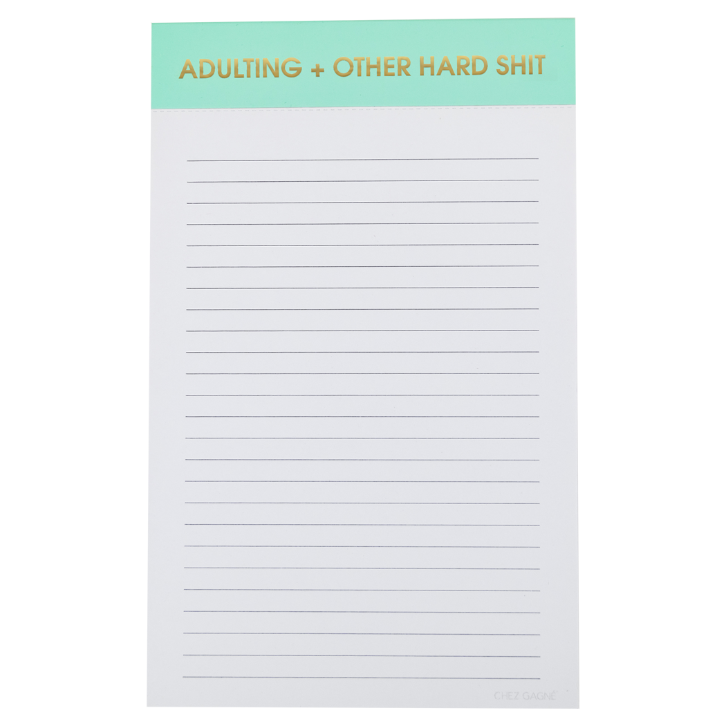 Adulting + Other Hard Shit - Lined Notepad