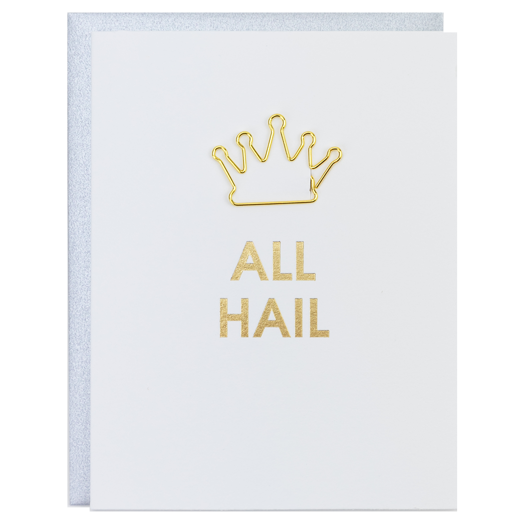 All Hail - Crown Paperclip Letterpress Card