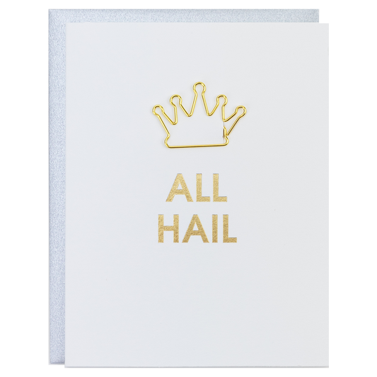 All Hail - Crown Paperclip Letterpress Card