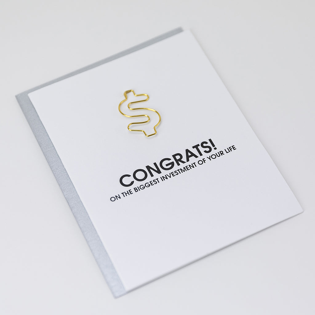 Biggest Investment Of Your Life - Paper Clip Letterpress Card