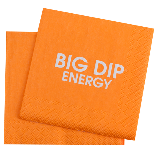 Big Dip Energy - Cocktail Napkins