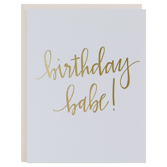 Birthday Babe -  Letterpress Card