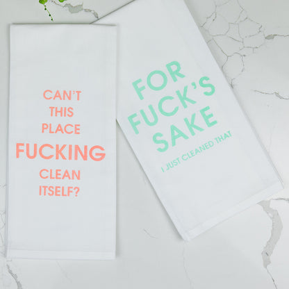 Can't This Place Fucking Clean Itself - Tea Towels